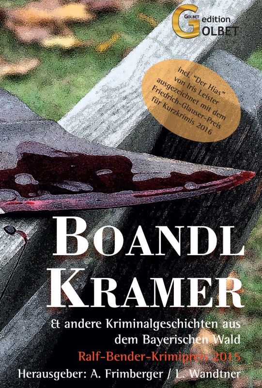 Boandlkramer - und andere Kriminalgeschichten aus dem Bayerischen Wald | Verlag und Buchladen ...